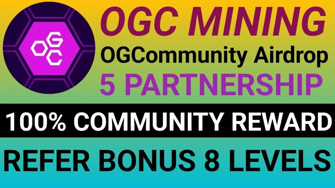 Ogc Mining Full Guide| Ogc Mining Airdrop| Ogc Mining Real