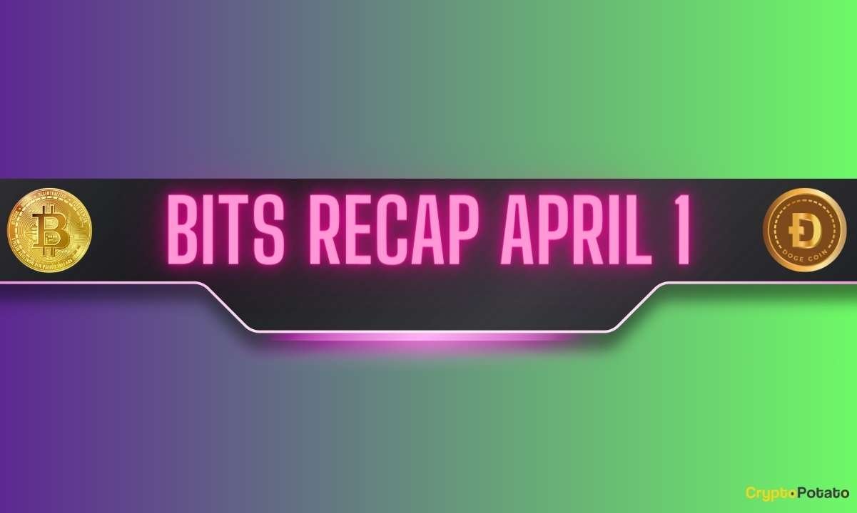Dogecoin's Bull Run, Bitcoin (BTC) Uncertainty Around $70K, Dogwifhat (WIF) Rally: Bits Recap April 1