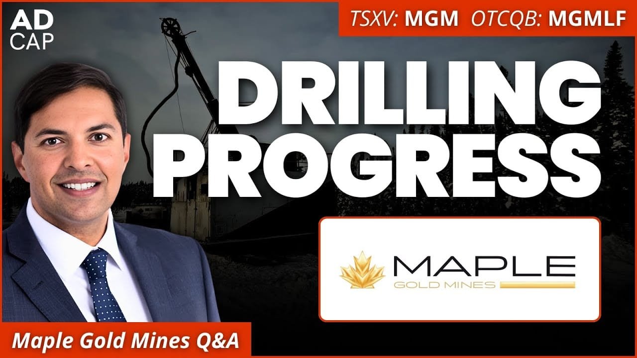 Progress & Value: Maple Gold’s 2025 Exploration Outlook!