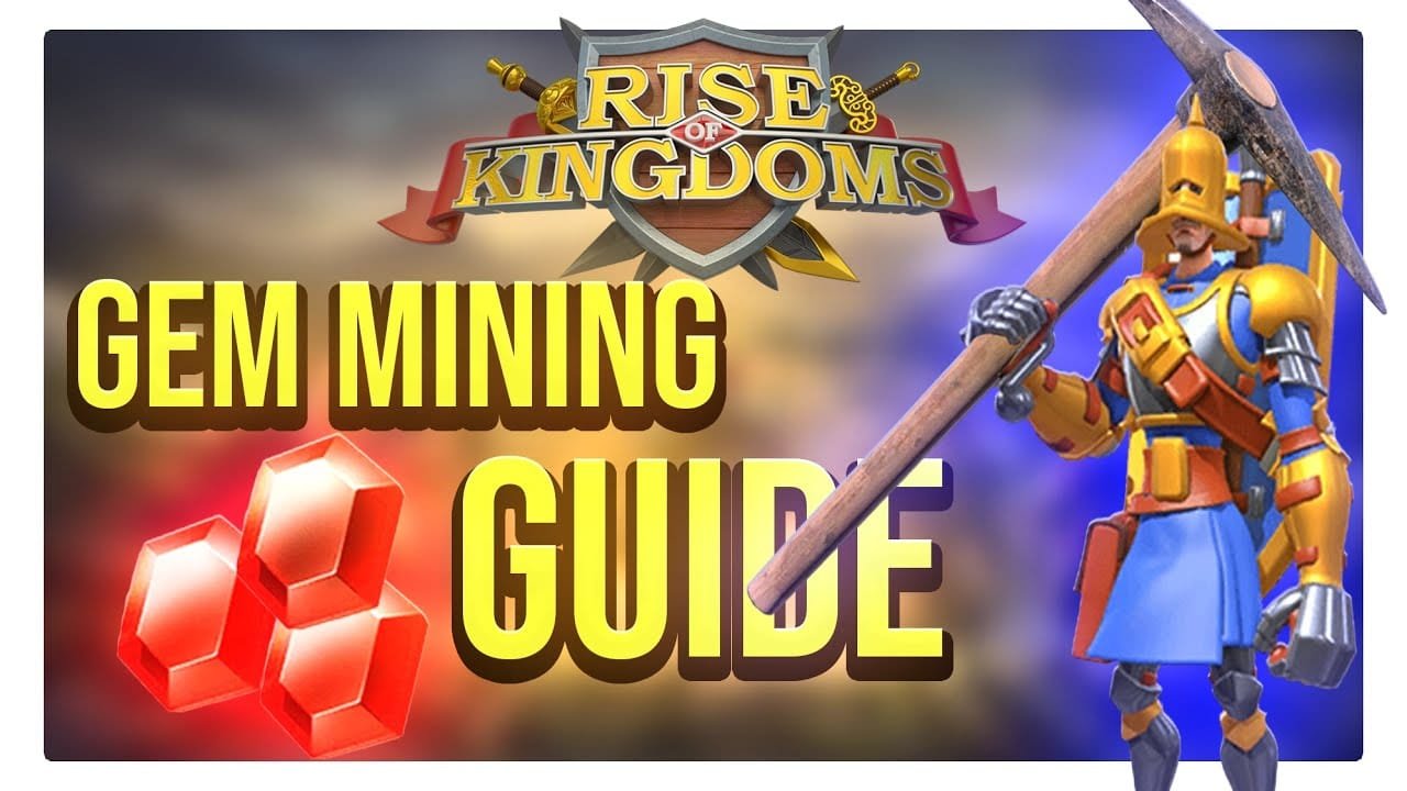 Gem Mining Guide | Rise Of Kingdoms