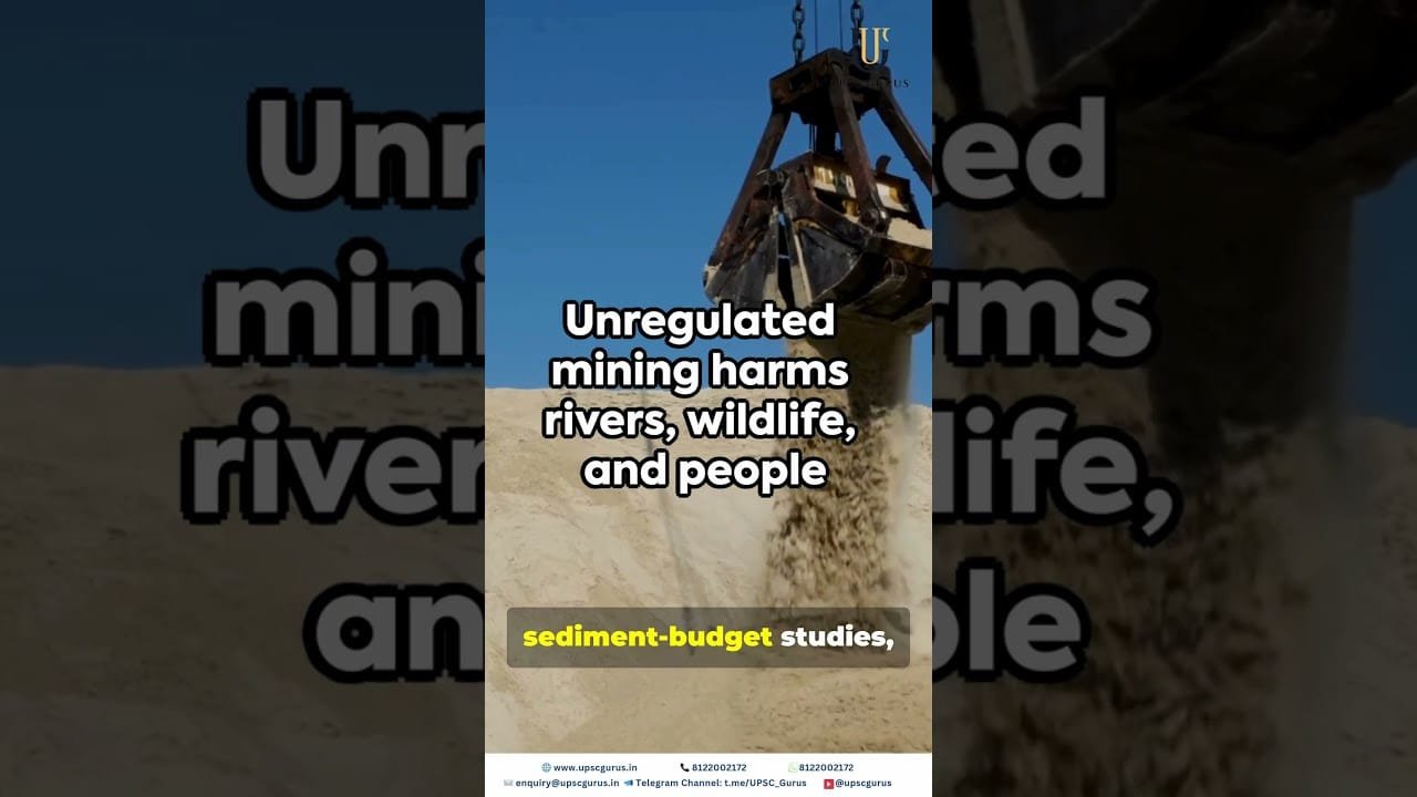 Sand Mining & Sustainability | Upsc Gurus News Pulse 26