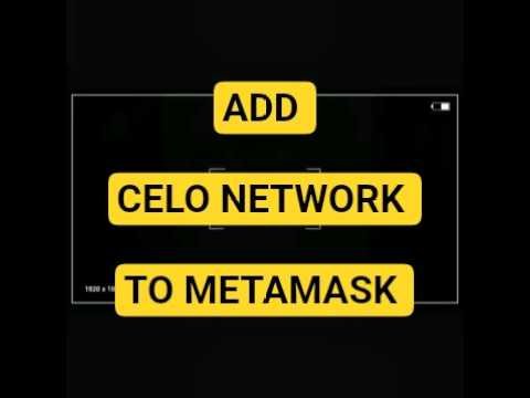 How To Add Celo Network To Metamask Step By