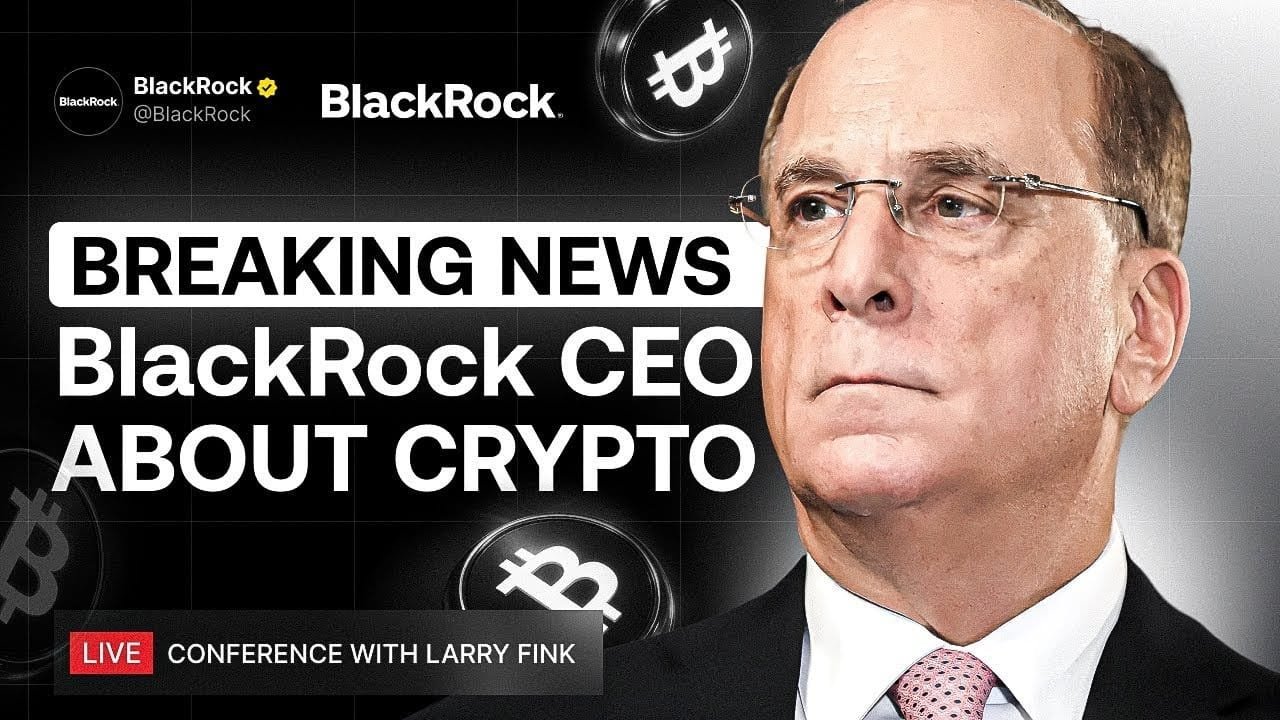 Live: Blackrock Ceo Announces Major Crypto Move! This Speech Will