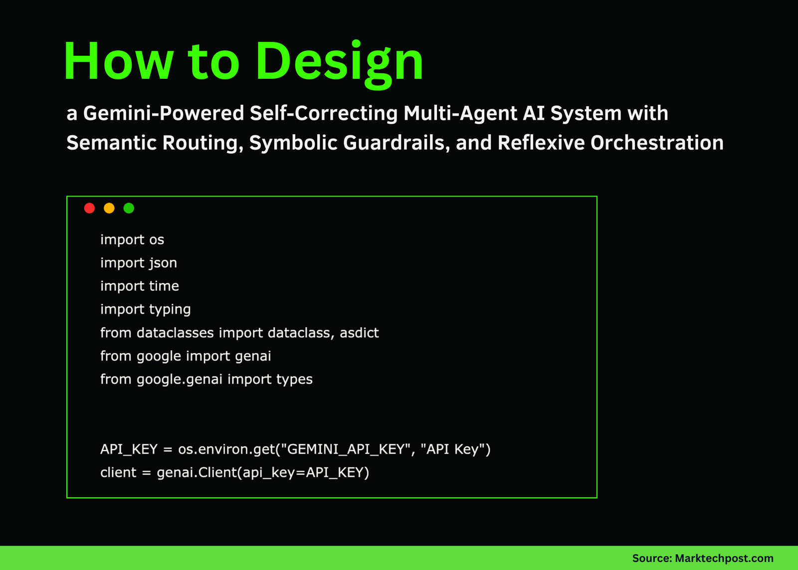 How to Design a Gemini-Powered Self-Correcting Multi-Agent AI System with Semantic Routing, Symbolic Guardrails, and Reflexive Orchestration