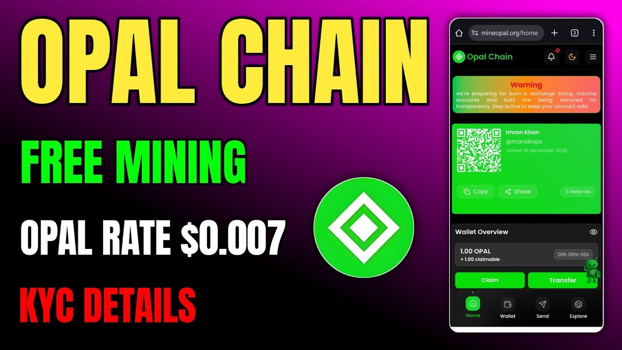 Opal Chain Mining App Full Guide | Opal Token Price