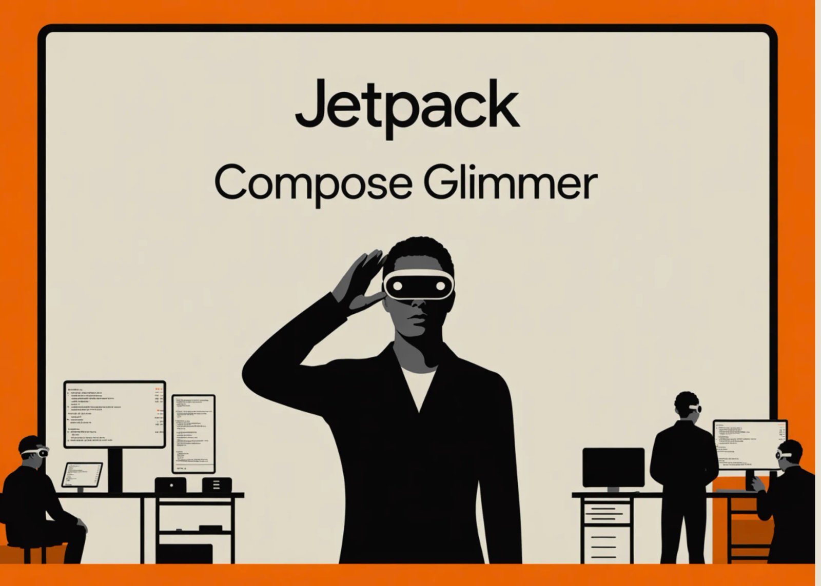 Google Introduces Jetpack Compose Glimmer: A New Spatial UI Framework Designed Specifically for the Next Generation of AI Glasses