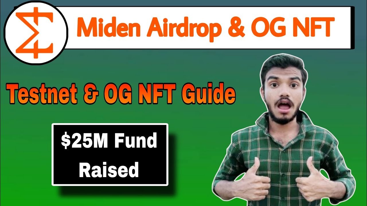 Miden Airdrop Guide $25m Fund Raised Og Nft